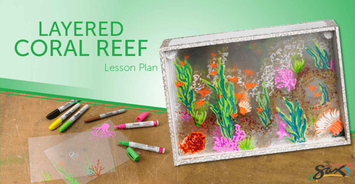 Layered Coral Reef: Art Lesson Plan