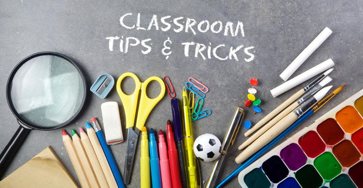 Classroom Tips & Tricks: Get the Most out of Your Supplies