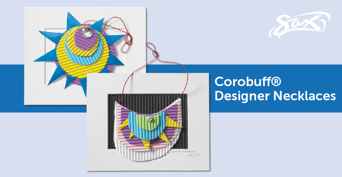 Corobuff® Designer Necklaces: Art Lesson Plan