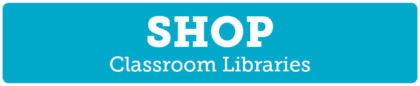 Shop Classroom Libraries