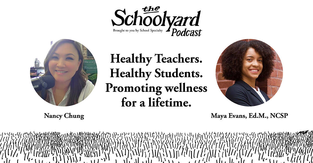 banner graphic for blog article on schoolyard podcast featuring host nancy chung and guest maya evans