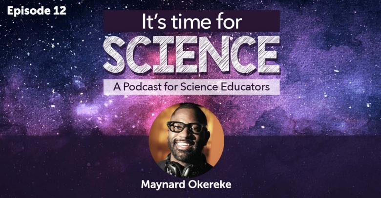 It’s Time for Science Podcast Episode 12: Student Engagement with Hands-on Science